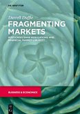 Fragmenting Markets (eBook, ePUB)