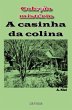 A casinha da colina (eBook, ePUB) - Bild 1