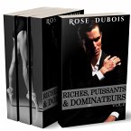 Riches, Puissants & Dominateurs (L'Intégrale) (eBook, ePUB)