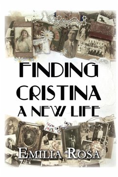 Finding Cristina: A New Life (eBook, ePUB) Cover Finding Cristina: A New Life (eBook, ePUB)