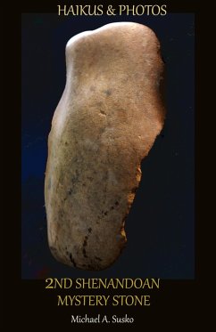 Cover Haikus & Photos: 2nd Shenandoan Mystery Stone (Second Mystery Stone from the Shenandoah, #1) (eBook, ePUB)