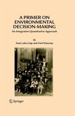 A Primer on Environmental Decision-Making (eBook, PDF) - Seip, Knut Lehre; Wenstøp, Fred