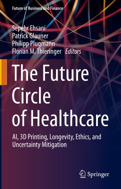 The Future Circle of Healthcare (eBook, PDF)