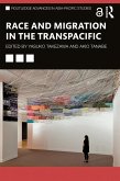 Race and Migration in the Transpacific (eBook, ePUB)