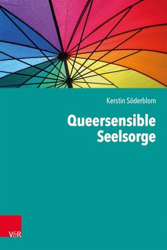 Queersensible Seelsorge - Söderblom, Kerstin
