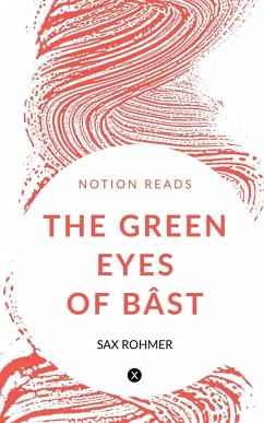 THE GREEN EYES OF BÂST - Rohmer, Sax