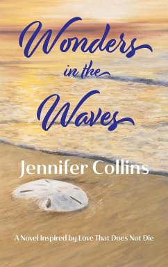 Wonders in the Waves - Collins, Jennifer