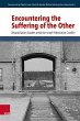 Encountering the Suffering of the Other - Bild 1
