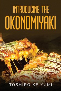 INTRODUCING THE OKONOMIYAKI - Toshiro Ke-Yumi