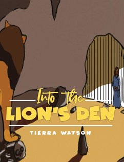 Into The Lion's Den - Watson, Tierra M