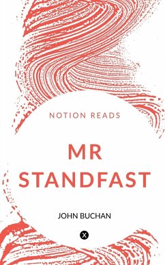 MR STANDFAST - Buchan, John