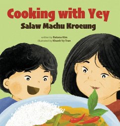 Cooking with Yey - Kim, Ratana