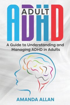 Adult ADHD - Allan, Amanda