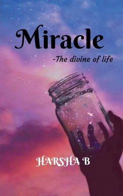 Miracle - B, Harsha