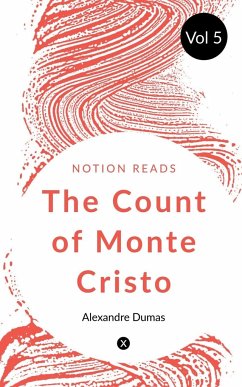 THE COUNT OF MONTE CRISTO (Vol 5) - Dumas, Alexandre