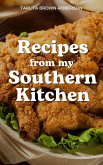 Recipes From My Southern Kitchen (eBook, ePUB)