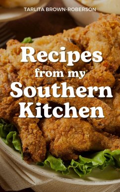 Cover Recipes From My Southern Kitchen (eBook, ePUB)