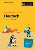 Wissen - Üben - Testen: Deutsch 7./8. Klasse