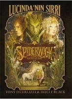 Spiderwick Günceleri 3 - Lucindanin Sirri - Diterlizzi, Tony; Black, Holly; Black, Holly; Diterlizzi, Tony