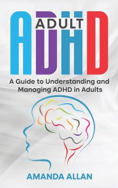 Adult ADHD - Allan, Amanda