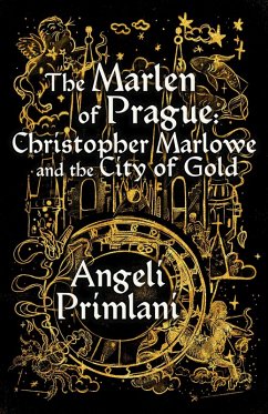 Cover The Marlen of Pargue: Christopher Marlowe and the City of Gold (eBook, ePUB)
