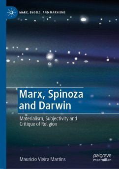 Marx, Spinoza and Darwin (eBook, PDF) - Vieira Martins, Mauricio