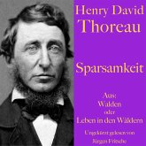 Henry David Thoreau: Sparsamkeit (MP3-Download)