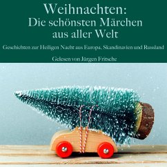 Weihnachten: Die schönsten Märchen aus aller Welt (MP3-Download) - Anonymus