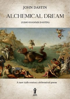 Alchemical Dream (eBook, ePUB) - Dastin, John