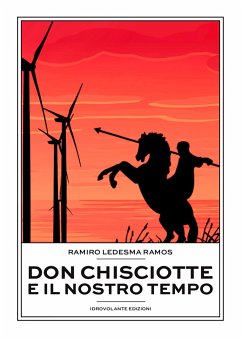 Don Chisciotte e il nostro tempo (eBook, ePUB) - Ledesma Ramos, Ramiro