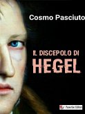 Il discepolo di Hegel (eBook, ePUB)