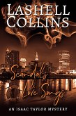Scandals & Love Songs (Isaac Taylor Mystery Series, #7) (eBook, ePUB)
