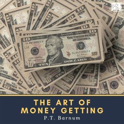 The Art of Money Getting (MP3-Download) - Barnum, Phineas Taylor