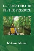 La cercatrice di pietre preziose (eBook, ePUB) La cercatrice di pietre preziose (eBook, ePUB)