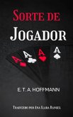 Sorte de Jogador (Old Is Gold) (eBook, ePUB)