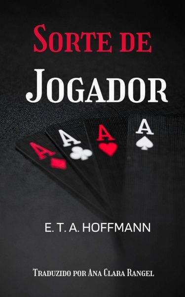 Sorte de Jogador (Old Is Gold) (eBook, ePUB) Sorte de Jogador (Old Is Gold) (eBook, ePUB)