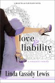 Love & Liability (High Tea & Flip-Flops Series, #2) (eBook, ePUB)