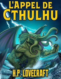 H. P. Lovecraft: L'Appel de Cthulhu (eBook, ePUB) - Lovecraft, H. P.