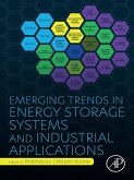 Emerging Trends in Energy Storage Systems and Industrial Applications (eBook, ePUB)