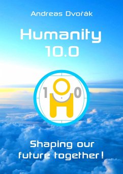 Humanity 10.0 (eBook, ePUB) - Dvorak, Andreas
