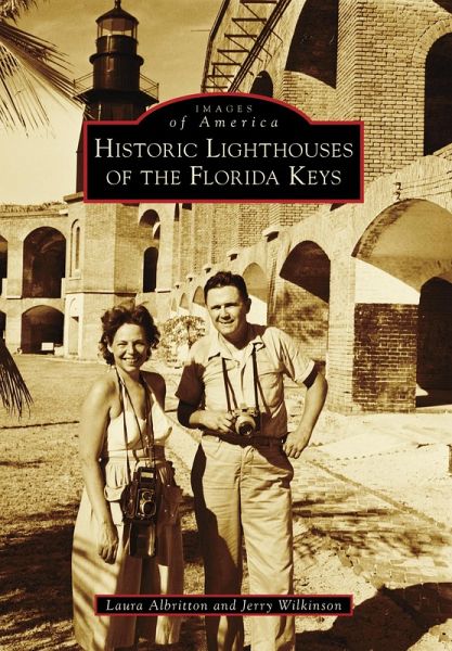 Historic Lighthouses of the Florida Keys (eBook, ePUB) Historic Lighthouses of the Florida Keys (eBook, ePUB)