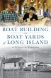 Boat Building and Boat Yards of Long... - Bild 1