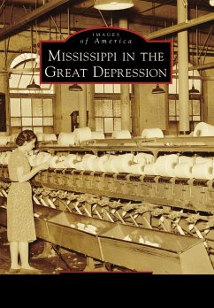 Mississippi in the Great Depression (eBook, ePUB) - Putnam, Richelle