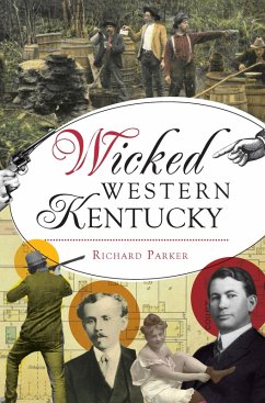 Wicked Western Kentucky (eBook, ePUB) - Parker, Richard