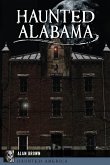 Haunted Alabama (eBook, ePUB)