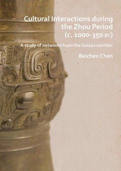 Cover Cultural Interactions during the Zhou period (c. 1000-350 BC) (eBook, PDF)