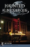 Haunted Albuquerque (eBook, ePUB)
