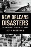New Orleans Disasters (eBook, ePUB)