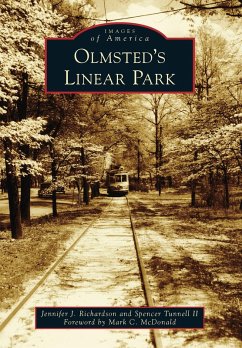 Olmsted's Linear Park (eBook, ePUB) - Richardson, Jennifer J.