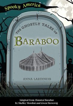 Ghostly Tales of Baraboo (eBook, ePUB) - Lardinois, Anna